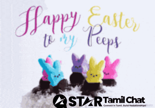 A Star Tamil Chat Easter Greeting Card With Peeps On It GIF