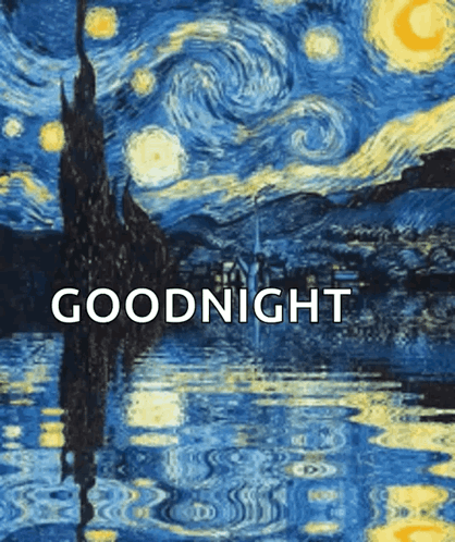 A Starry Night Painting With The Words Goodnight GIF