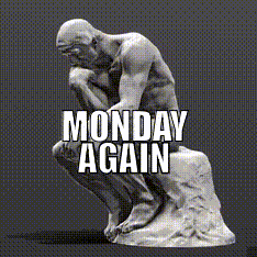 A Statue Of A Man Squatting Down With The Words Monday Again Written Below It GIF