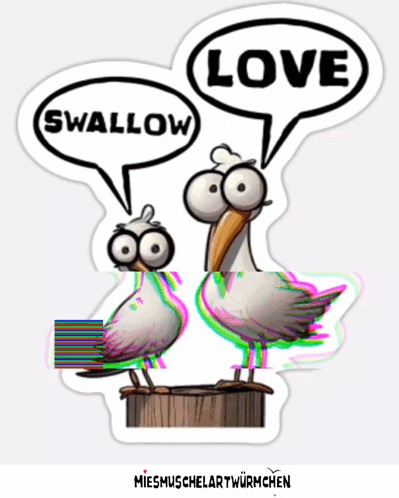 A Sticker With Two Birds Talking About Love And Swallow GIF