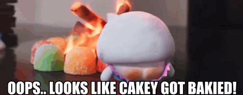 A Stuffed Animal With The Words Oops Looks Like Cakey Got Baked On The Bottom GIF