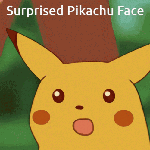A Surprised Pikachu Face Is Shown On A Poster GIF