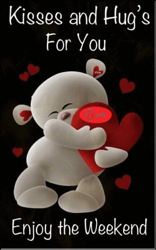 A Teddy Bear Holding A Heart With The Words Kisses And Hug 'S For You GIF