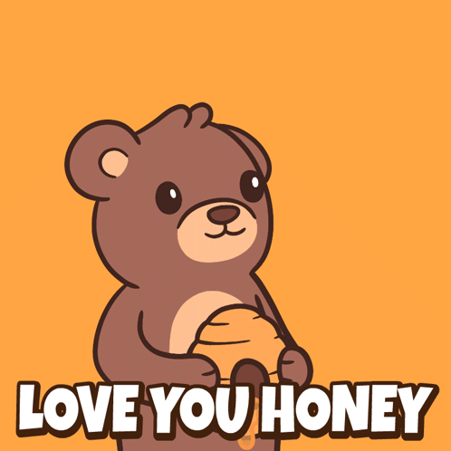 A Teddy Bear Is Holding A Honeycomb And A Bee Is Flying Overhead With The Words Love You Honey Written Below Him GIF