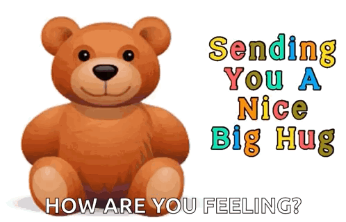 A Teddy Bear Is Sitting In Front Of A White Background With The Words Sending You A Nice Big Hug . GIF