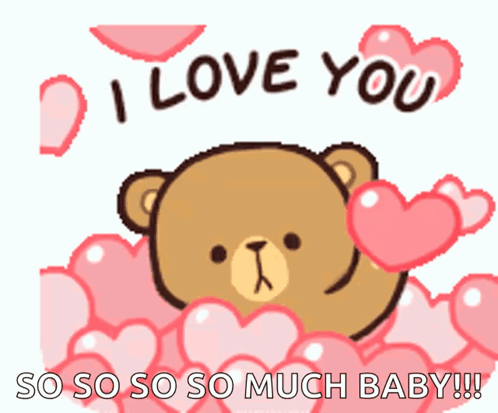 A Teddy Bear Is Surrounded By Hearts And Says I Love You So So So So Much Baby ! GIF