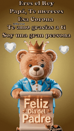 A Teddy Bear Is Wearing A Crown And Holding A Scroll That Says Feliz Dia Del Padre GIF