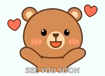 A Teddy Bear With Hearts Around It And The Words `` See You Soon '' Written On It . GIF