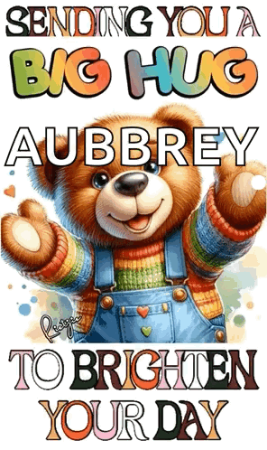 A Teddy Bear With The Name Aubrey On It GIF