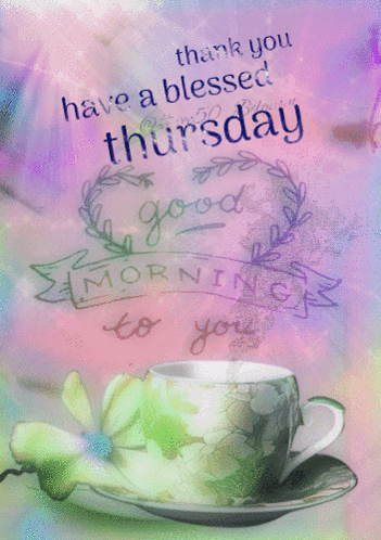 A Thank You Have A Blessed Thursday Message With A Cup Of Coffee GIF
