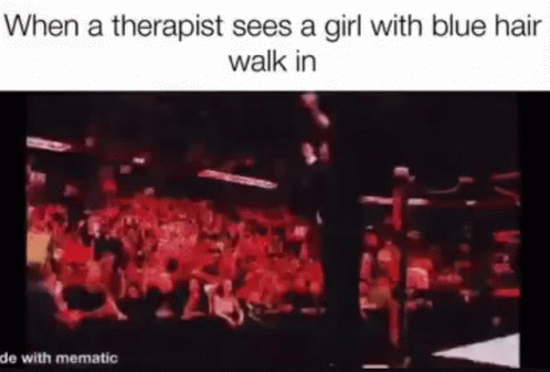 A Therapist Sees A Girl With Blue Hair Walk In GIF