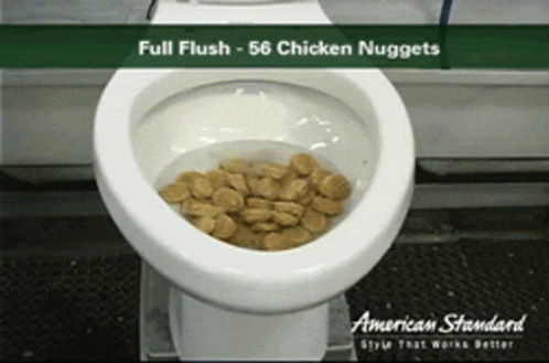 A Toilet With Chicken Nuggets In It That Says American Standard GIF