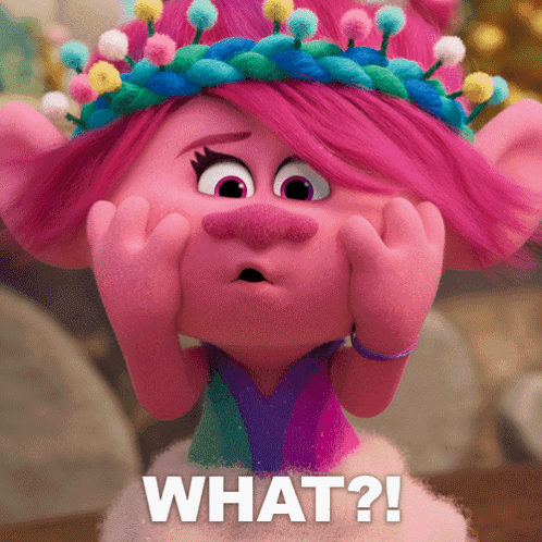 A Troll With A Crown On Her Head And The Words What Written Below Her GIF