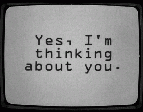 A Tv Screen Displays The Words Yes I 'M Thinking About You GIF