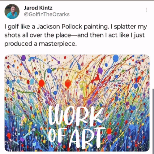A Tweet By Jarod Kintz Shows A Colorful Painting And Says Work Of Art GIF