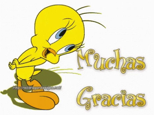 A Tweety Cartoon Says Muchas Gracias In Gold Letters GIF