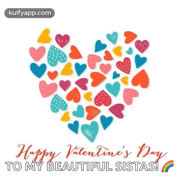 A Valentine 'S Day Card With A Heart Made Of Hearts And The Words Happy Valentine 'S Day To My Beautiful Sitas GIF