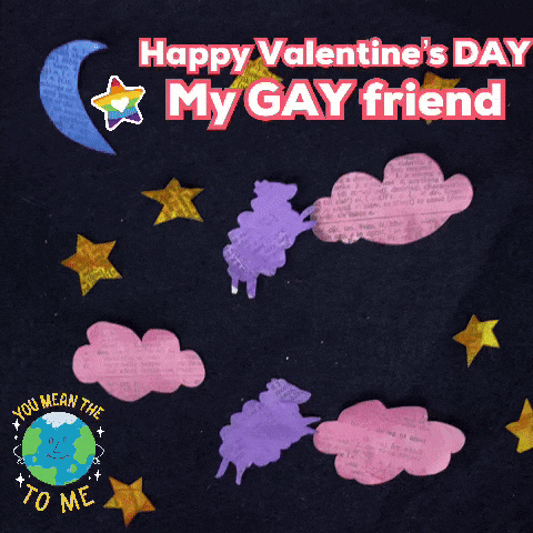 A Valentine 'S Day Greeting Card That Says Happy Valentine 'S Day To My Gay Friend GIF