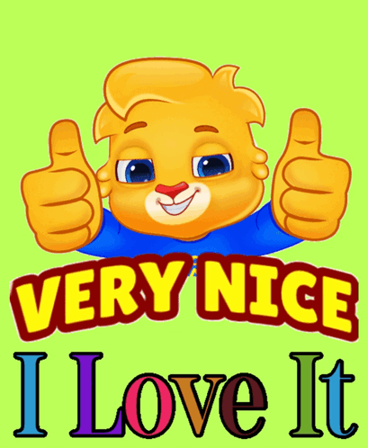 A Very Nice I Love It Sign With A Cartoon Bear GIF