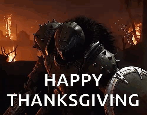 A Video Game Character Is Holding A Shield And Says Happy Thanksgiving . GIF