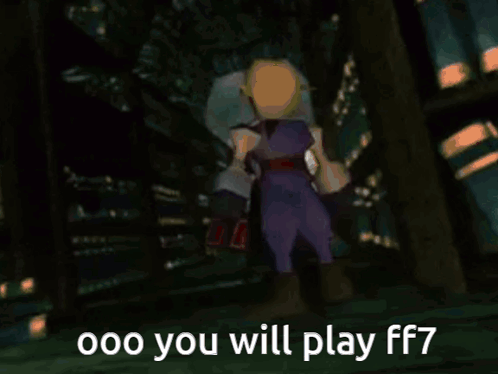 A Video Game Character Is Standing Next To Another Character And Says `` Me Be Alone , 000 You Will Play Ff7 '' GIF