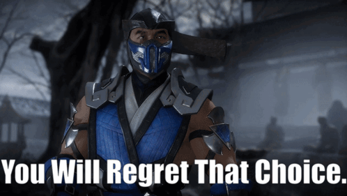 A Video Game Character With The Words You Will Regret That Choice GIF