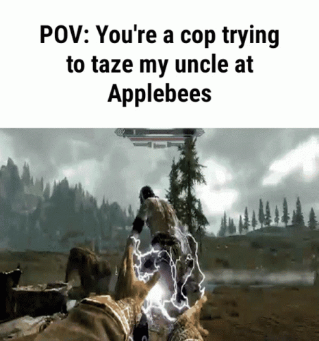 A Video Game Scene With The Caption " You 'Re A Cop Trying To Taze My Uncle At Applebee 'S " GIF