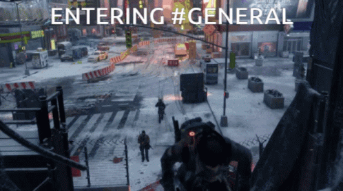 A Video Game Scene With The Words Entering #General At The Bottom GIF