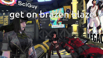 A Video Game With The Words Get On Brazen Blaze At The Top GIF
