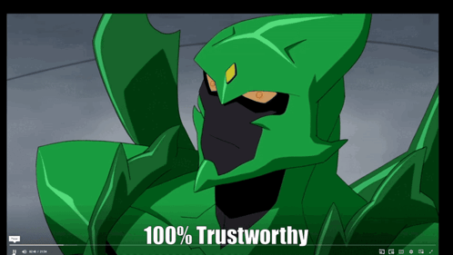 A Video Of A Cartoon Character With The Words 100 % Trustworthy At The Bottom GIF