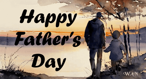 A Watercolor Painting Of A Father And Son Holding Hands With The Words Happy Father 'S Day Below Them GIF