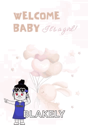 a welcome baby greeting card with a girl holding balloons and a bunny
