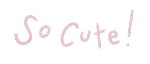 a white background with the words so cute written on it