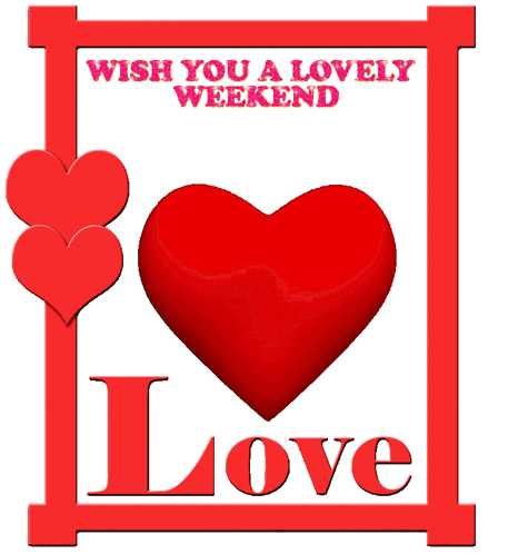 A Wish You A Lovely Weekend Greeting Card With A Red Heart GIF