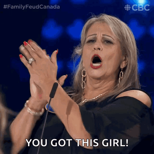 A Woman Applauds With The Words You Got This Girl GIF