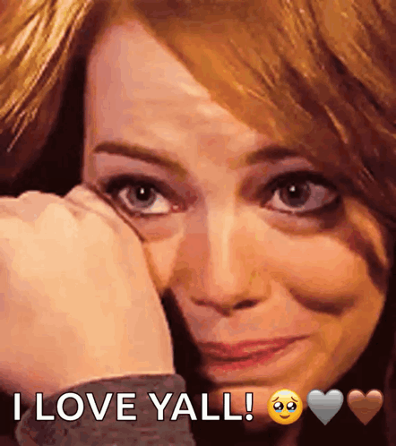 A Woman Crying With The Words " I Love Yall " Written Below Her GIF
