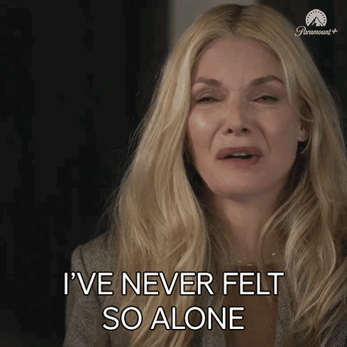 A Woman Crying With The Words I 'Ve Never Felt So Alone GIF