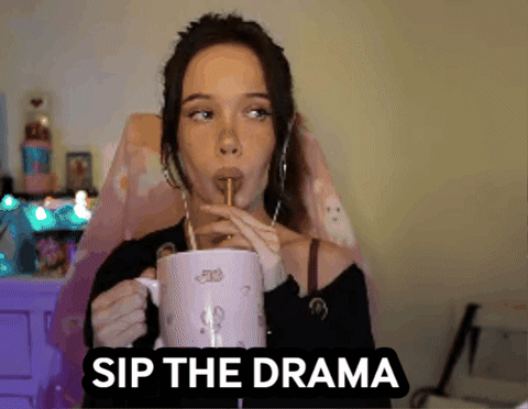 A Woman Drinking From A Cup With A Straw And The Words Sip The Drama On The Bottom GIF