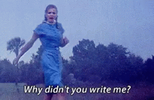 A Woman In A Blue Dress Is Running In A Field And Asking Why Didn 'T You Write Me . GIF