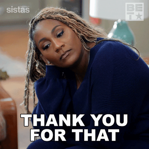 A Woman In A Blue Sweater Says " Thank You For That " In White Letters GIF