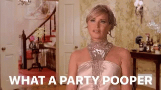 A Woman In A Dress Says What A Party Pooper GIF