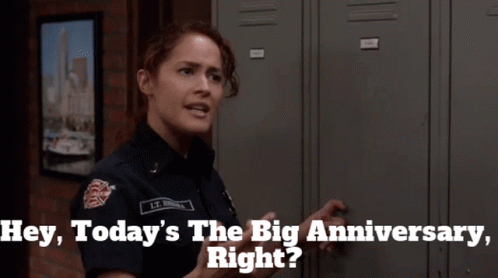 A Woman In A Firefighter Uniform Says " Hey Today 'S The Big Anniversary " GIF
