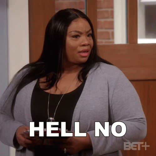 A Woman In A Gray Cardigan Says Hell No GIF