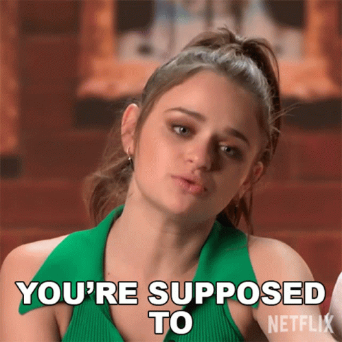 A Woman In A Green Top Is Saying You 'Re Supposed To Netflix GIF