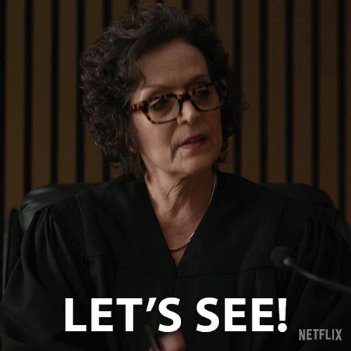 A Woman In A Judge 'S Gown Says Let 'S See GIF
