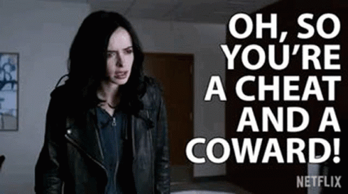 A Woman In A Leather Jacket Is Saying `` Oh , So You 'Re A Cheat And A Coward '' . GIF