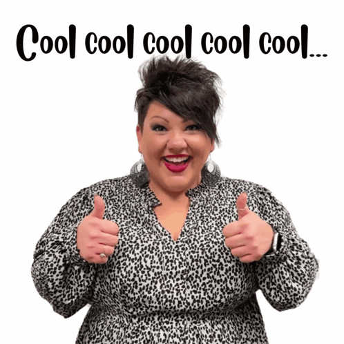 A Woman In A Leopard Print Dress Gives Two Thumbs Up With The Words Cool Cool Cool Cool Written Above Her GIF