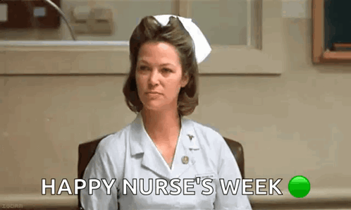 A Woman In A Nurse 'S Uniform Is Sitting In A Chair And Saying `` Happy Nurse 'S Week '' . GIF