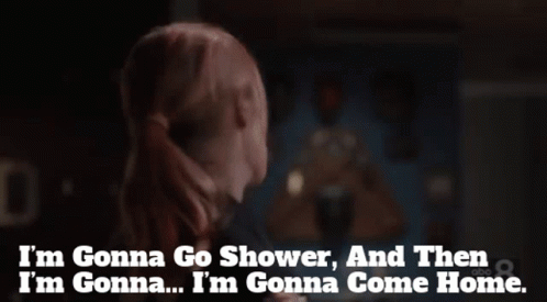 A Woman In A Police Uniform Says I 'M Gonna Go Shower GIF