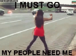 A Woman In A Red Dress Is Dancing On The Side Of A Highway With The Words I Must Go My People Need Me Below Her GIF